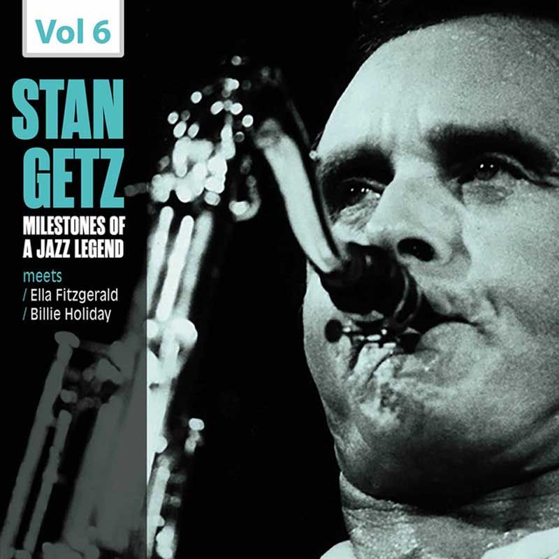 Milestones of a Jazz Legend Stan Getz, Vol. 6 Cover Art